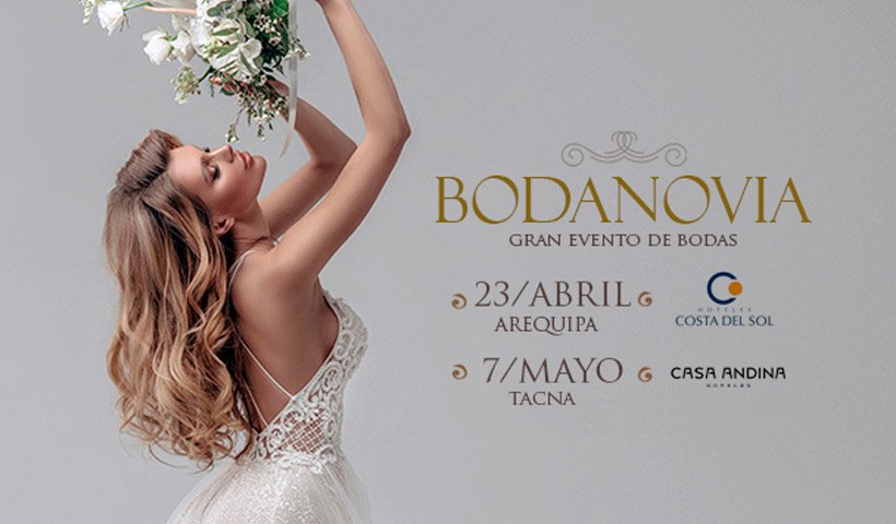 BodaNovia Gran evento de Bodas en Arequipa y Tacna 2023